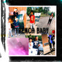 Trench Baby (Explicit)