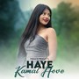 Haye Kamal Hove