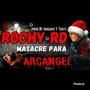 Rochy Rip arcangel (Explicit)