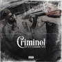 Criminel (Explicit)