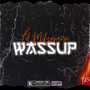 Wassup (Explicit)