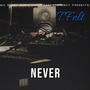 Never Do It Again (Explicit)