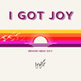 I Got Joy (Brand New Day)