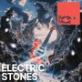 Electric Stones