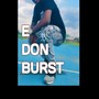 E DON BURST (feat. Jahlah & Marcelo)