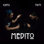 Medito (Explicit)