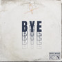 Bye (Cover)