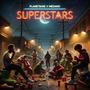 Superstars (feat. Medano) [Explicit]