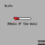 Knucc If You Bucc (Explicit)