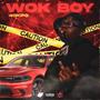 Wok Boy (Explicit)