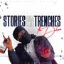 Stories From The Trenches (Deluxe) [Explicit]