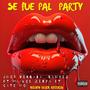 Se fue pal party (feat. Jhey Vergara, Samyez, Maikel Zerpa & Cate emsi) [Explicit]