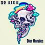 So High (Explicit)