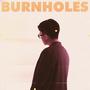 Burnholes (feat. Aidonnow) [Explicit]