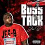 Boss Talk (Explicit)