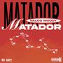 Matador (feat. Valco) [Explicit]