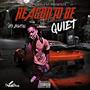 Reason to be Quiet (Explicit)