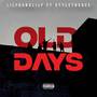 Old Days (Explicit)