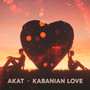 KABANIAN LOVE