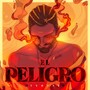 El Peligro 1.5 (Explicit)