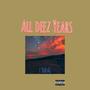 All Deez Years (Explicit)