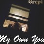 My Own You EP