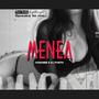 Menea (Explicit)