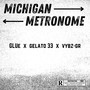 Michigan Metronome (Explicit)