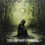 The Swamp Eternal