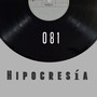 Hipocresía (Explicit)