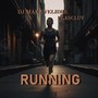 RUNNING (feat. Escluv)