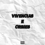 Vivencias &  Crimes (Explicit)