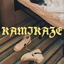 KAMİKAZE (Explicit)