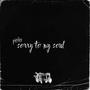sorry to my soul (Explicit)