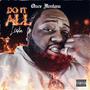 Do It All (feat. TurnTheStoveOnBlaze) [Explicit]