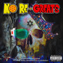 No Re-Greats (feat. Mhk Mike, Stunnv777 & Q Bleezy) [Explicit]