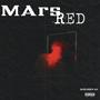 Mars Red (Explicit)