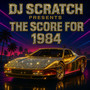 The Score For 1984