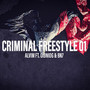 CRIMINAL FREESTYLE 01 (Explicit)