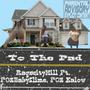 To The Pad (feat. FO3BabySlime & FO3 Kalow) [Explicit]