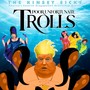 Poor Unfortunate Trolls (Live) [Explicit]