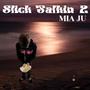 Slick Talkin 2 (Explicit)
