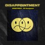 Disappointment