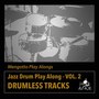 Jazz Drum Play Along, Vol. 2