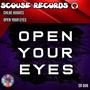 OPEN YOUR EYES (Chloe Hughes Remix SR 006)