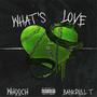 What's Love ? (feat. Whooch) [Explicit]