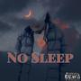 No Sleep S-Mix (Explicit)