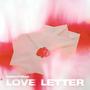 Love Letter (Explicit)