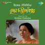 Songs Of D L Roy Krishna Chatterjee