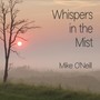 Whispers in the Mist